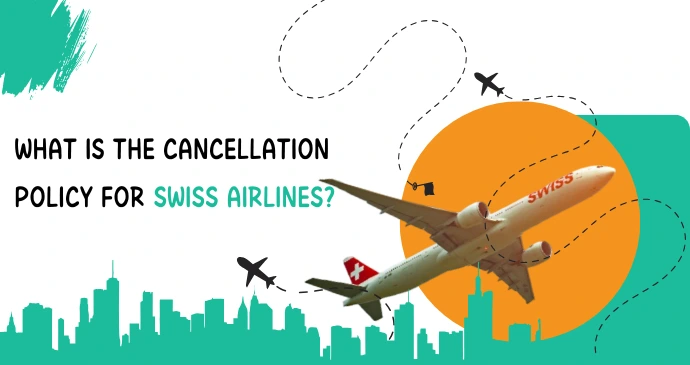 What is the cancellation policy for_2024111144421.webp